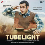 Tubelight (2017) Mp3 Songs